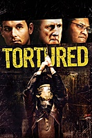 Tortured (2008) movie poster