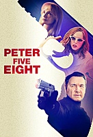 Peter Five Eight (2024) movie poster