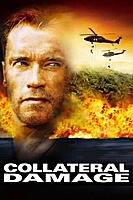 Collateral Damage (2002) movie poster