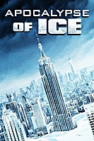 Apocalypse of Ice (2020) movie poster