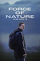 Force of Nature: The Dry 2 (2024) movie poster