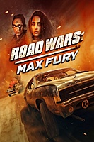 Road Wars: Max Fury (2024) movie poster