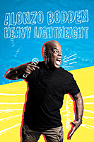 Alonzo Bodden: Heavy Lightweight (2019) movie poster