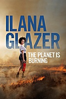 Ilana Glazer: The Planet Is Burning (2020) movie poster