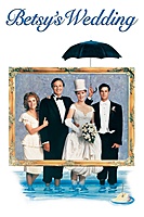 Betsy's Wedding (1990) movie poster