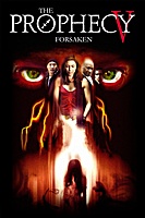 The Prophecy: Forsaken (2005) movie poster