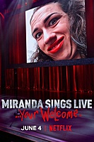 Miranda Sings Live... Your Welcome (2019) movie poster