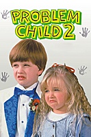 Problem Child 2 (1991) movie poster