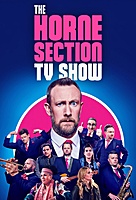 The Horne Section TV Show (2022) movie poster