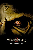 Wishmaster 2: Evil Never Dies (1999) movie poster