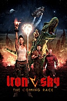 Iron Sky: The Coming Race (2019) movie poster