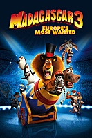 Madagascar 3: Europe's Most Wanted (2012) movie poster