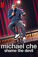 Michael Che: Shame the Devil (2021) movie poster