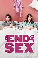 The End of Sex (2023) movie poster