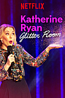 Katherine Ryan: Glitter Room (2019) movie poster