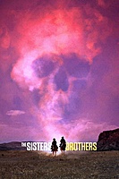 The Sisters Brothers (2018) movie poster