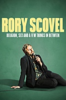 Rory Scovel: Religion, Sex and a Few Things In Between (2024) movie poster