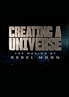 Creating a Universe - The Making of Rebel Moon (2024) movie poster