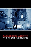 Paranormal Activity: The Ghost Dimension (2015) movie poster