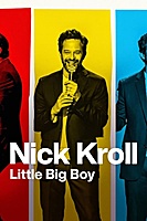 Nick Kroll: Little Big Boy (2022) movie poster