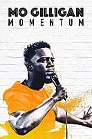 Mo Gilligan: Momentum (2019) movie poster