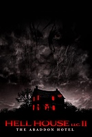 Hell House LLC II: The Abaddon Hotel (2018) movie poster