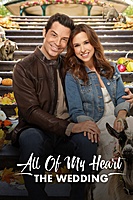 All of My Heart: The Wedding (2018) movie poster