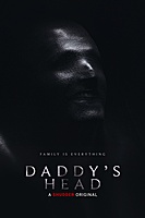 Daddy's Head (2024) movie poster