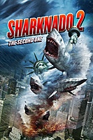 Sharknado 2: The Second One (2014) movie poster