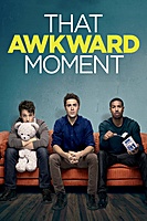 That Awkward Moment (2014) movie poster