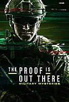 The Proof Is Out There: Military Mysteries (2024) movie poster