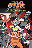 Naruto the Movie: Guardians of the Crescent Moon Kingdom (2006) movie poster