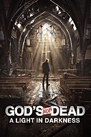 God's Not Dead: A Light in Darkness (2018) movie poster