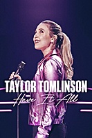 Taylor Tomlinson: Have It All (2024) movie poster