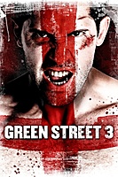 Green Street 3: Never Back Down (2013) movie poster