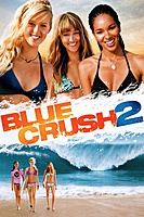 Blue Crush 2 (2011) movie poster