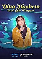 Dina Hashem: Dark Little Whispers (2023) movie poster