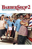 Barbershop 2: Back in Business (2004) movie poster