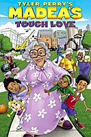 Tyler Perry's Madea's Tough Love (2015) movie poster