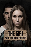 The Girl Who Killed Her Parents (2021) movie poster