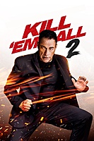 Kill 'em All 2 (2024) movie poster