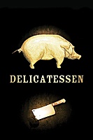 Delicatessen (1991) movie poster