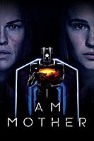 I Am Mother (2019) movie poster