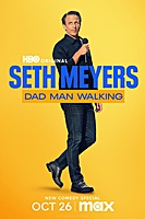 Seth Meyers: Dad Man Walking (2024) movie poster