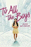 To All the Boys: Always and Forever (2021) movie poster