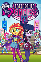 My Little Pony: Equestria Girls - Friendship Games (2015) movie poster