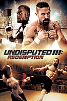 Undisputed III: Redemption (2010) movie poster