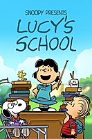 Snoopy Presents: Lucy's School (2022) movie poster