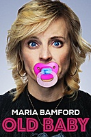 Maria Bamford: Old Baby (2017) movie poster