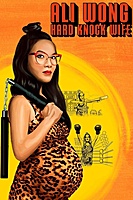 Ali Wong: Hard Knock Wife (2018) movie poster